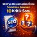seo-ya-baslamadan-once-sorulmasi-gereken-sorular